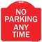 Signmission No Parking Any Time Heavy-Gauge Aluminum Architectural Sign, 18" x 18", RW-1818-9827 A-DES-RW-1818-9827 - alternate 1